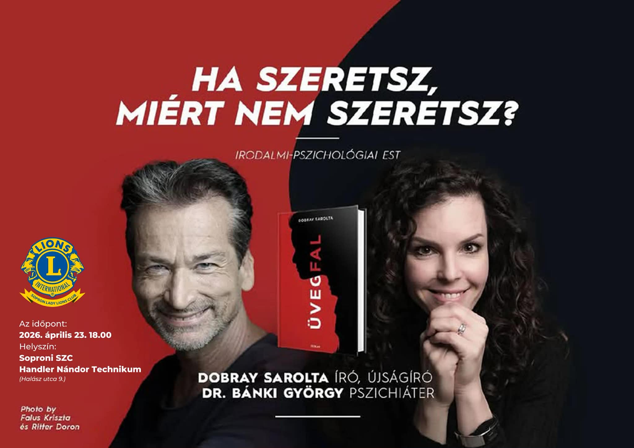 Ha szeretsz, miért nem szeretsz? - Dobray Sarolta és Dr. Bánki György irodalmi és pszichológiai estje a Sopron Lady Lions Club szervezésében